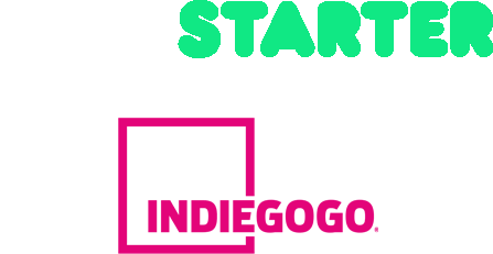 Funded on Kickstarter and Indiegogo